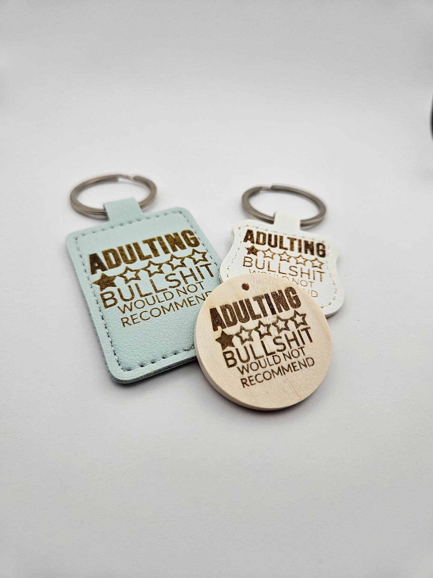 Sweary Keyring - Adulting, Bullshit Would Not Recommend