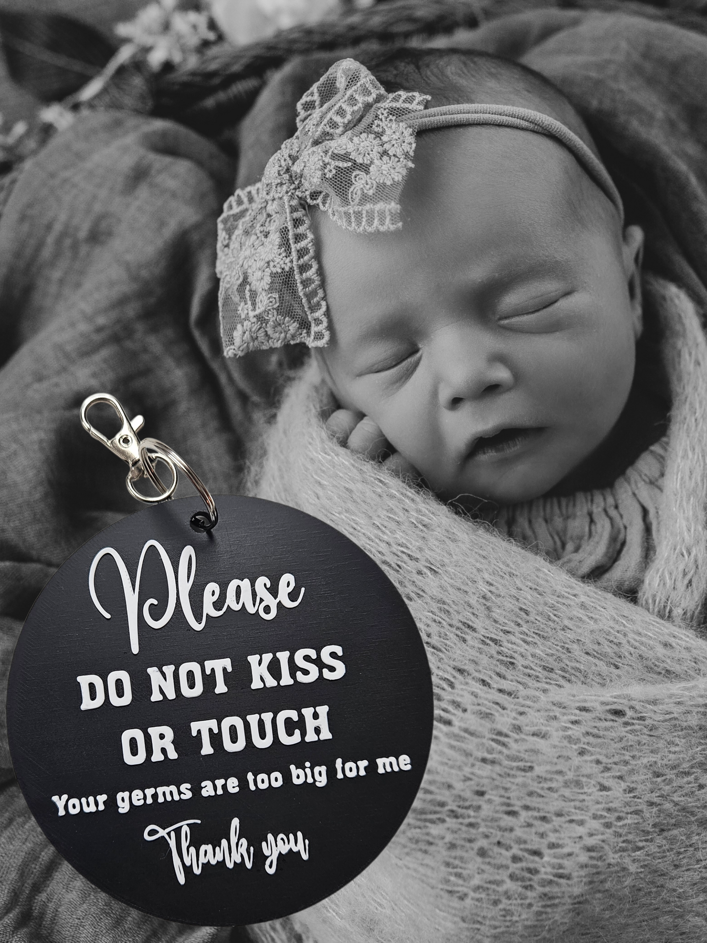3D Printed Don't Kiss or Touch the Baby Sign